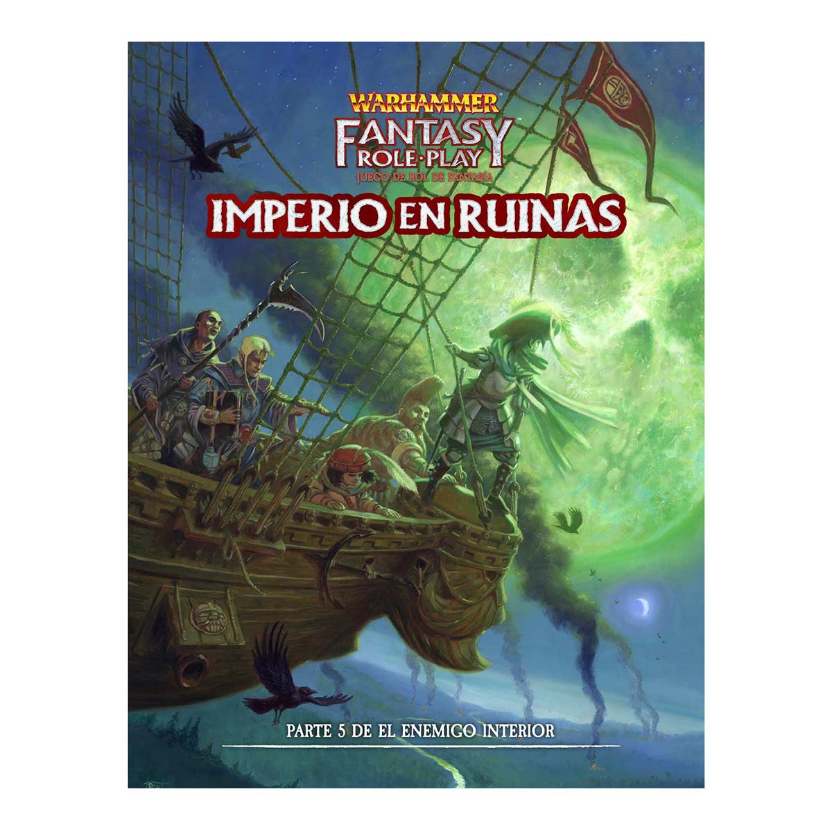 Warhammer Fantasy Juego de Rol: Aventura - Imperio en Ruinas